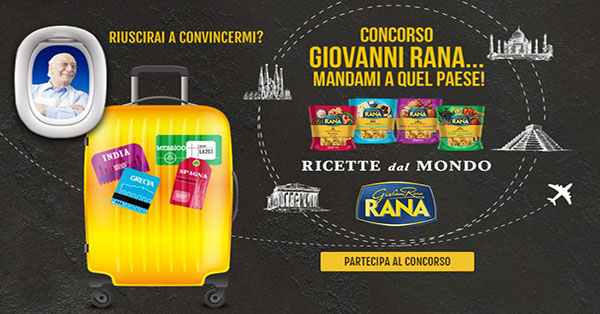 Concorso Giovanni Rana Mandami A Quel Paese