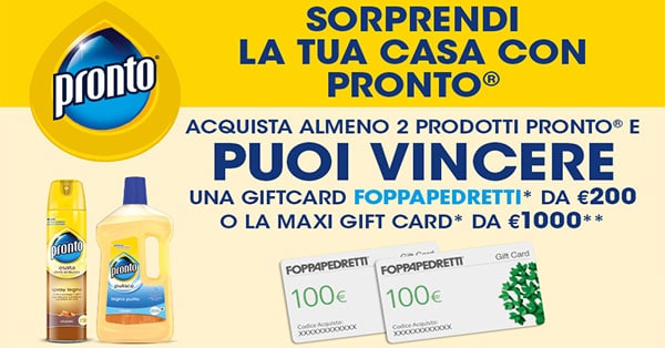 Concorso Sorprendi la tua casa con Pronto