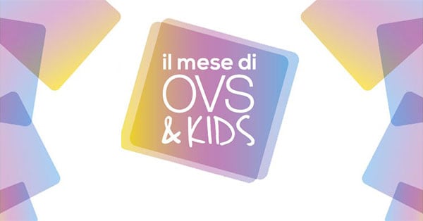 Concorso Il mese di OVS&Kids