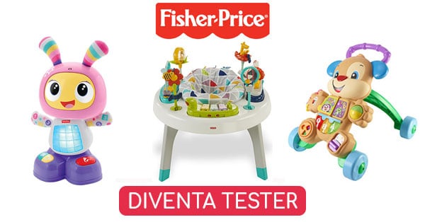 Diventa tester giocattoli Fisher-Price