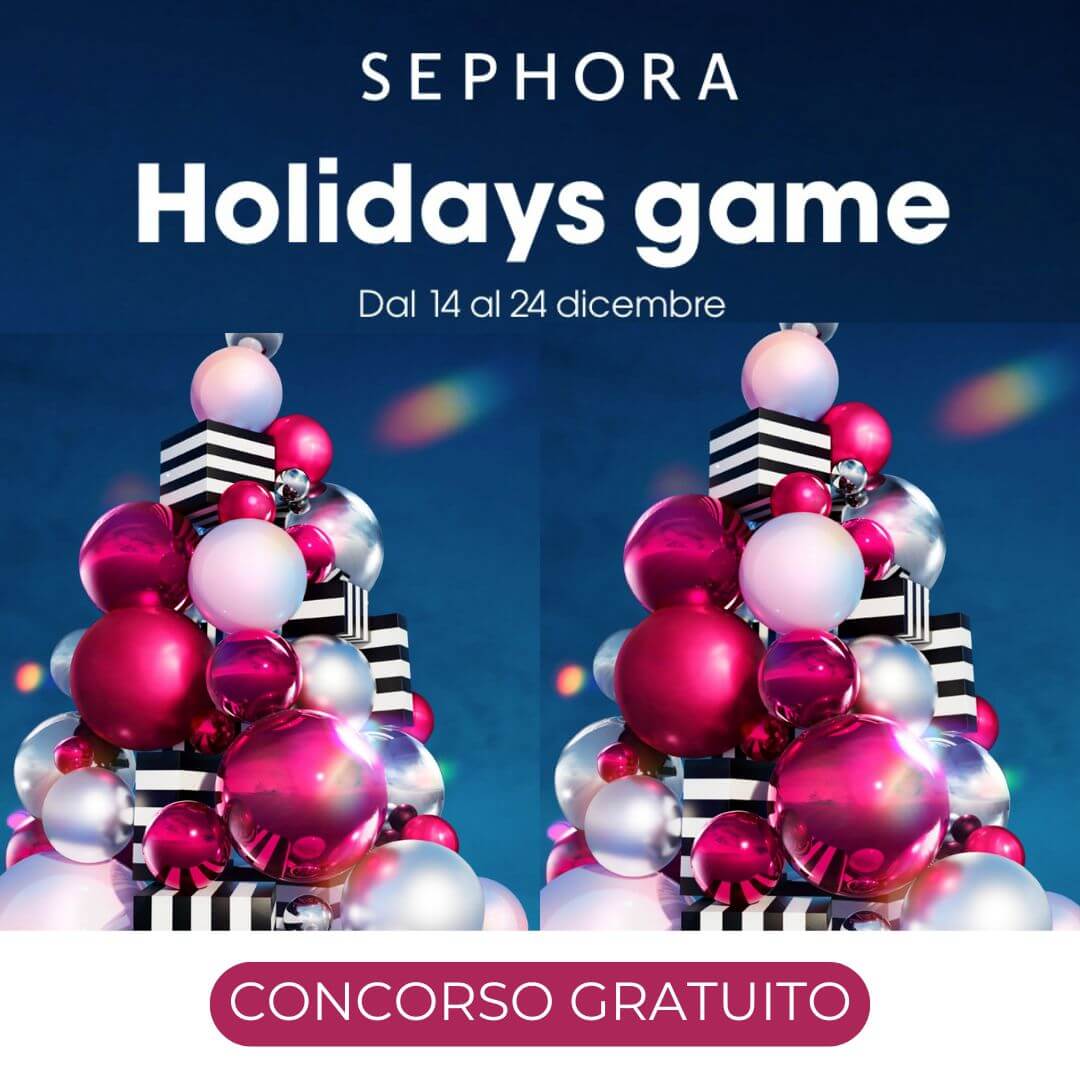 concorso gratuito Sephora Holidays Game